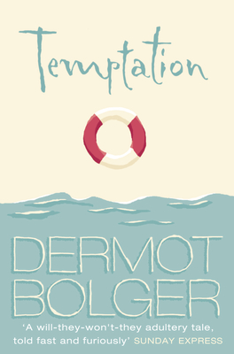 Temptation - Bolger, Dermot