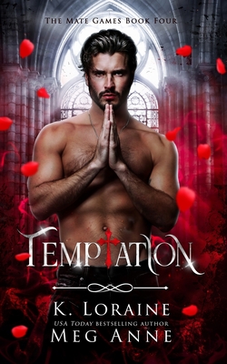 Temptation - Anne, Meg, and Loraine, K
