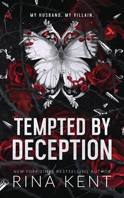 Tempted by Deception: Special Edition Print - Kent, Rina