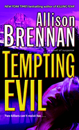 Tempting Evil
