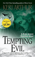 Tempting Evil