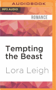 Tempting the Beast