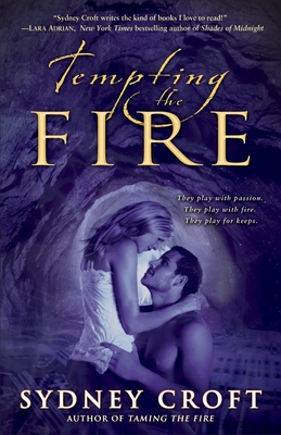 Tempting the Fire - Croft, Sydney