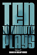 Ten 10-Minute Plays: Volume II