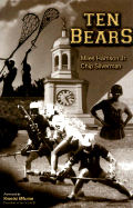 Ten Bears - Harrison, Miles, Jr., and Silverman, Chip