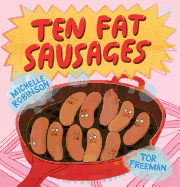 Ten Fat Sausages