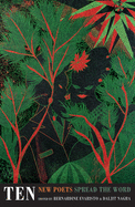 Ten: New Poets from Spread the Word