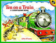 Ten on a Train: A Countdown Book