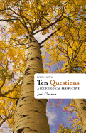 Ten Questions: A Sociological Perspective