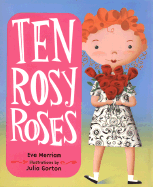 Ten Rosy Roses
