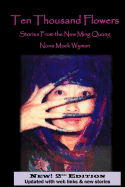 Ten Thousand Flowers: Stories from the New Ming Quong