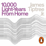 Ten Thousand Light Years from Home