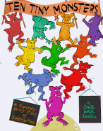 Ten Tiny Monsters