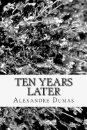 Ten Years Later
