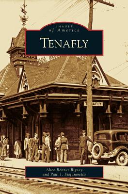Tenafly - Rigney, Alice Renner, and Stefanowicz, Paul J