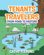 Tenants and Travelers from Pond to Pasture