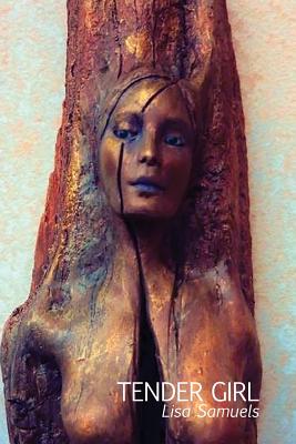 Tender Girl - Samuels, Lisa