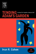 Tending Adam's Garden: Evolving the Cognitive Immune Self