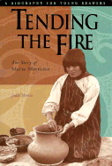Tending the Fire