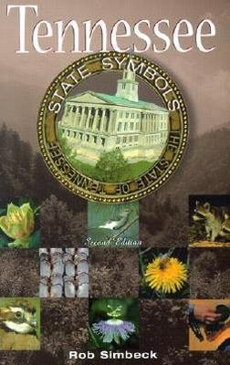 Tennessee State Symbols - Simbeck, Rob