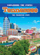 Tennessee: The Volunteer State - Rechner, Amy