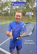Tennis: First 100 Lessons