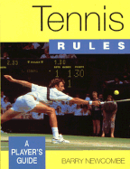 Tennis Rules: A Players Guide
