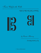 Tenor Clef for the Cello