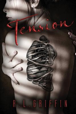 Tension - Griffin, R L