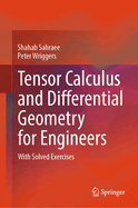Tensor Calculus and Differential Geometry for Engineers: With Solved Exercises
