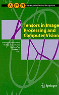 Tensors in Image Processing and Computer Vision