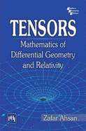 Tensors: Mathematics of Differential Geometry and Relativity