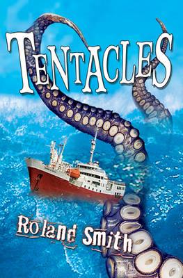 Tentacles - Smith, Roland