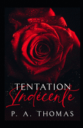 Tentation Ind?cente