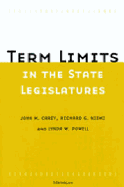 Term Limits in State Legislatures