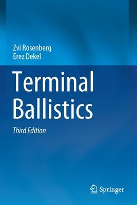 Terminal Ballistics - Rosenberg, Zvi, and Dekel, Erez