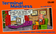 Terminal Madness