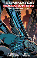 Terminator Salvation: Final Battle Volume 1