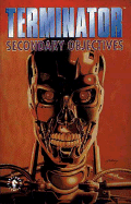 Terminator: Secondary Objectives