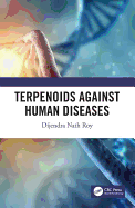 Terpenoids Against Human Diseases