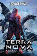 Terra Nova: A LitRPG Series