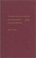 Terracotta Figurines and Plaques from Dura-Europos