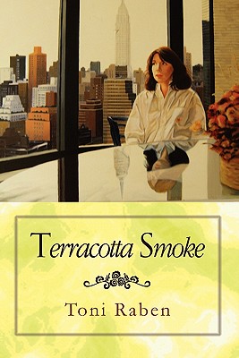 Terracotta Smoke - Raben, Toni