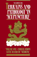 Terrains and Pathology in Acupuncture