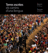 Terres Escrites: The Ways of a Language