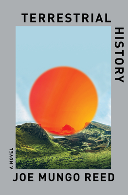 Terrestrial History - Reed, Joe Mungo