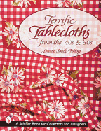Terrific Tablecloths: From the '40s & '50s