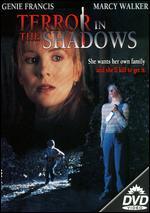 Terror in the Shadows