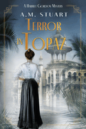 Terror in Topaz: A Harriet Gordon Mystery