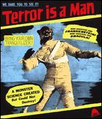 Terror Is a Man [Blu-ray]